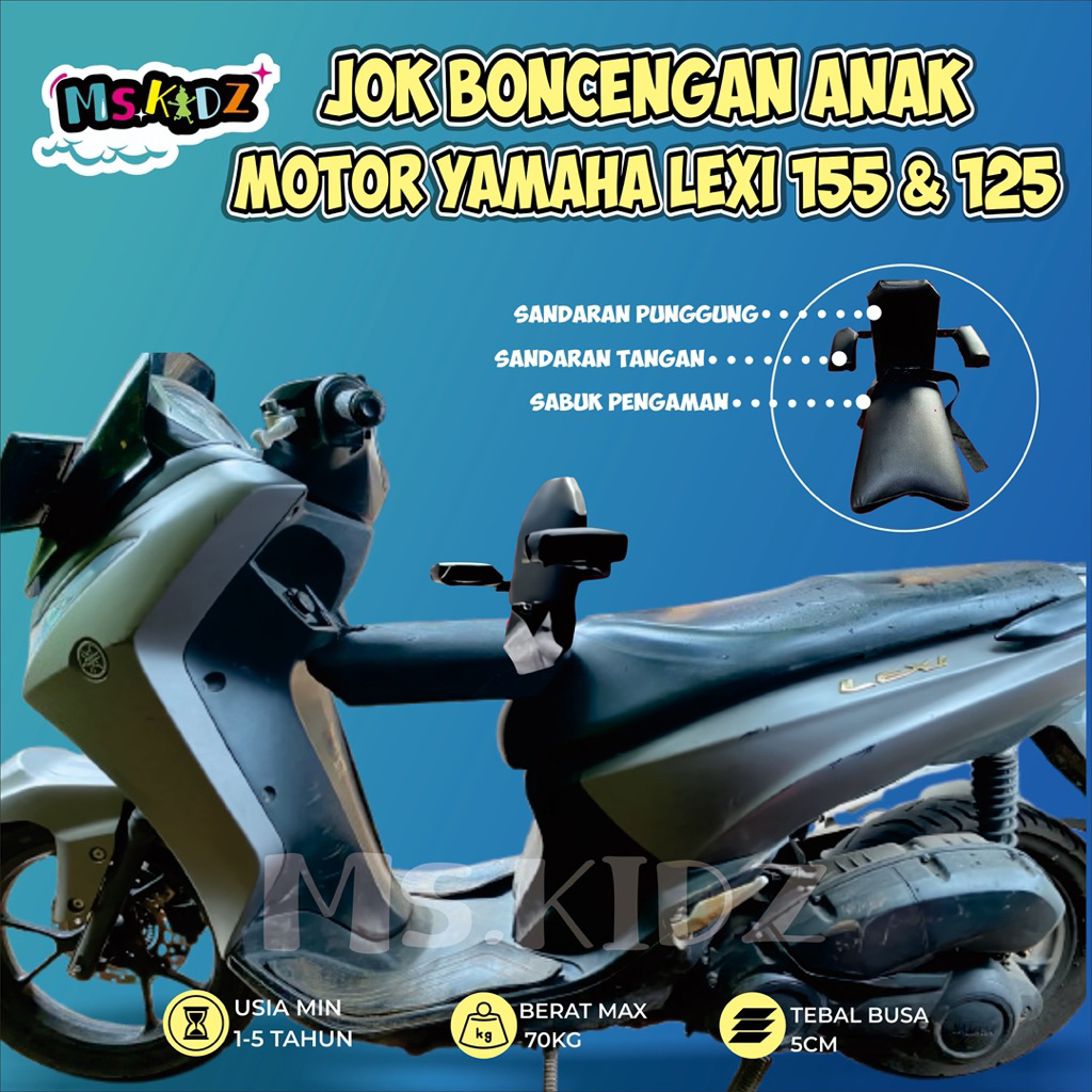 Jok Boncengan Anak Dengan Sandaran Motor LEXI 125 & LEXI 155 Kursi Dudukan Anak Motor Matic