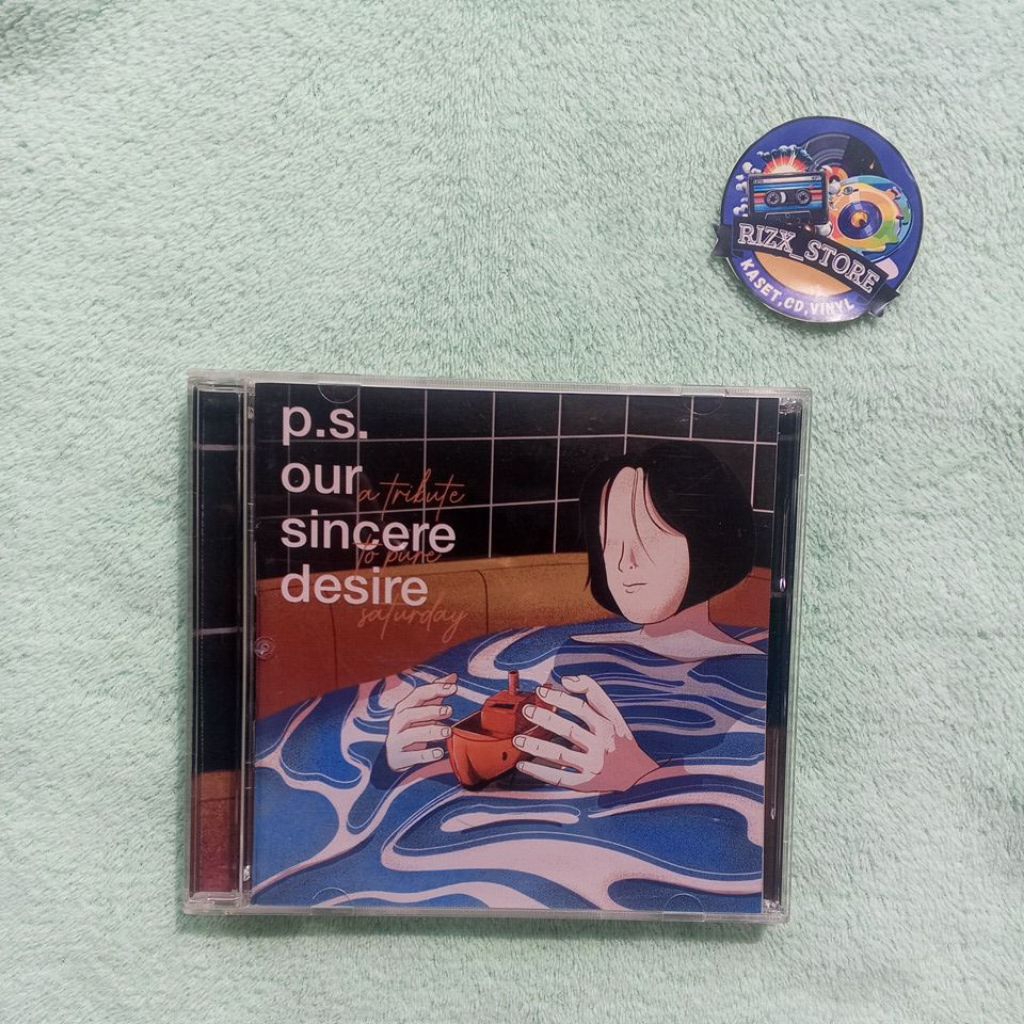 CD PURE SATURDAY. OUR SINCERE DESIRE . A TRIBUTE TO PURE SATURDAY