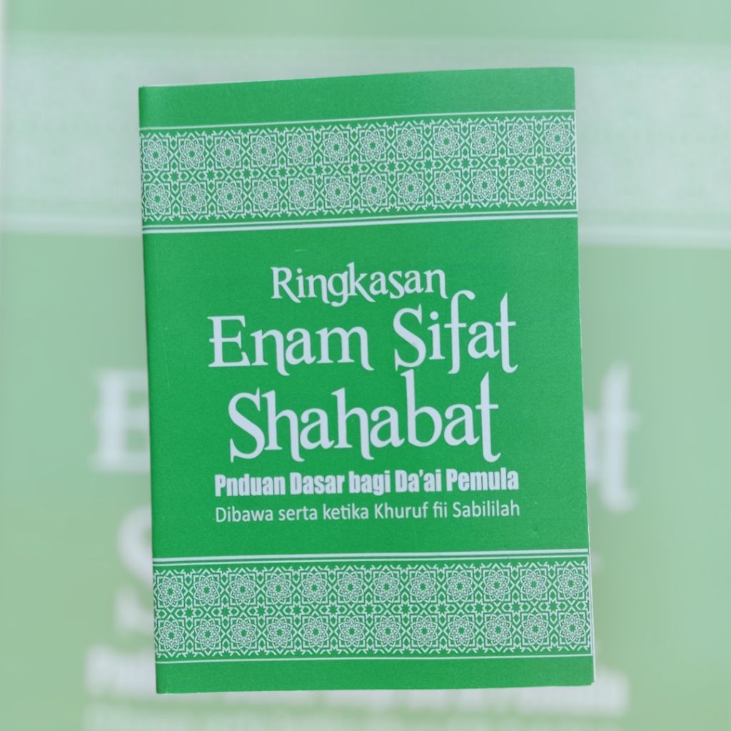 RINGKASAN MUDZAKARAH 6 SIFAT SAHABAT