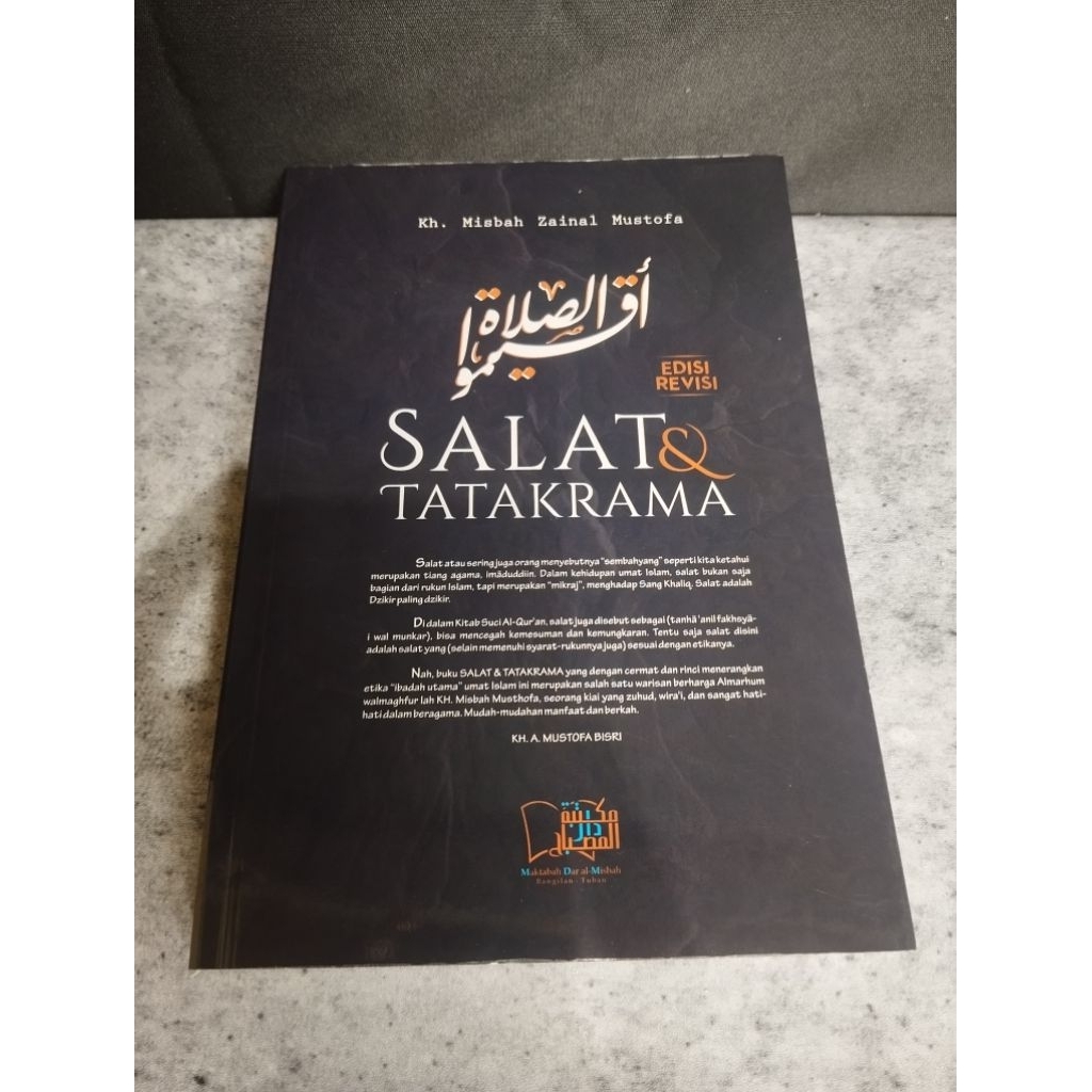 Shalat dan Tata Krama KH Misbah Musthofa