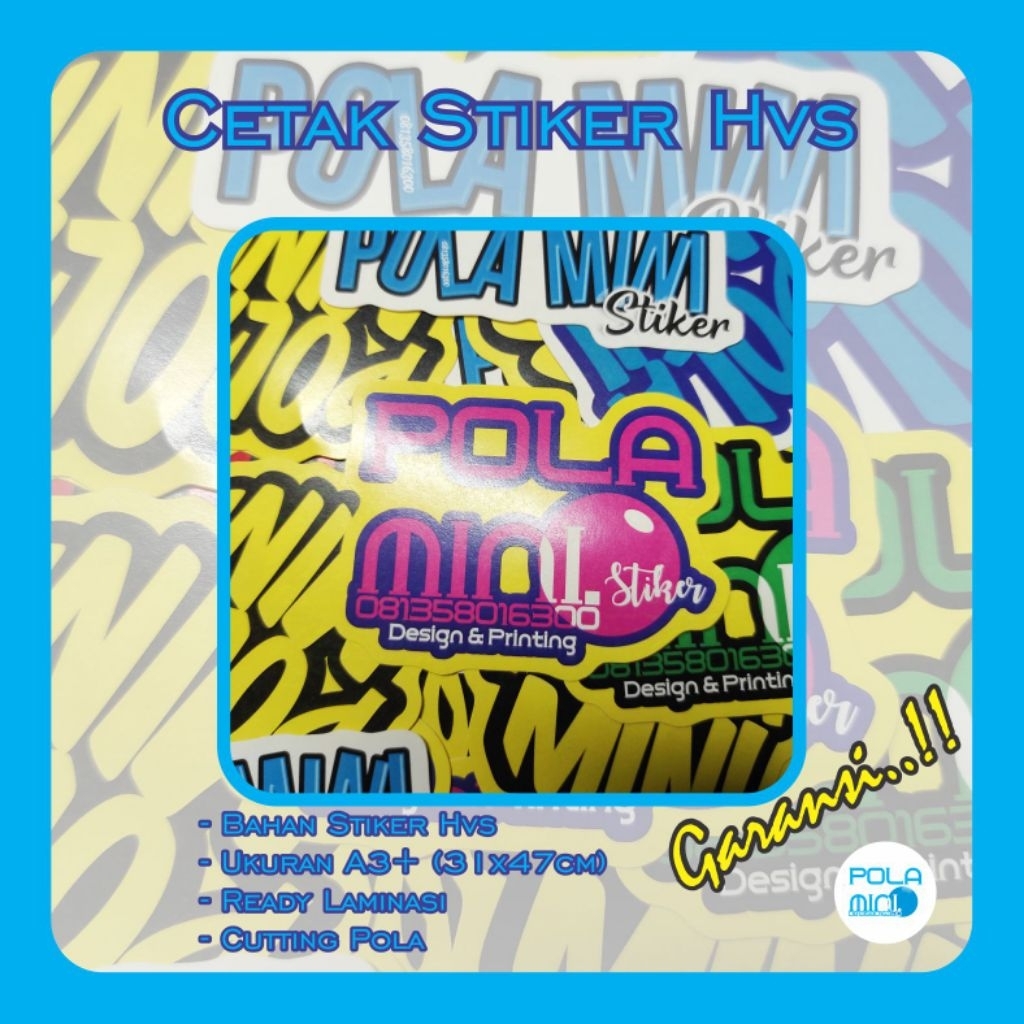 

STIKER CUSTOM BAHAN STIKER HVS FREE CUTTING