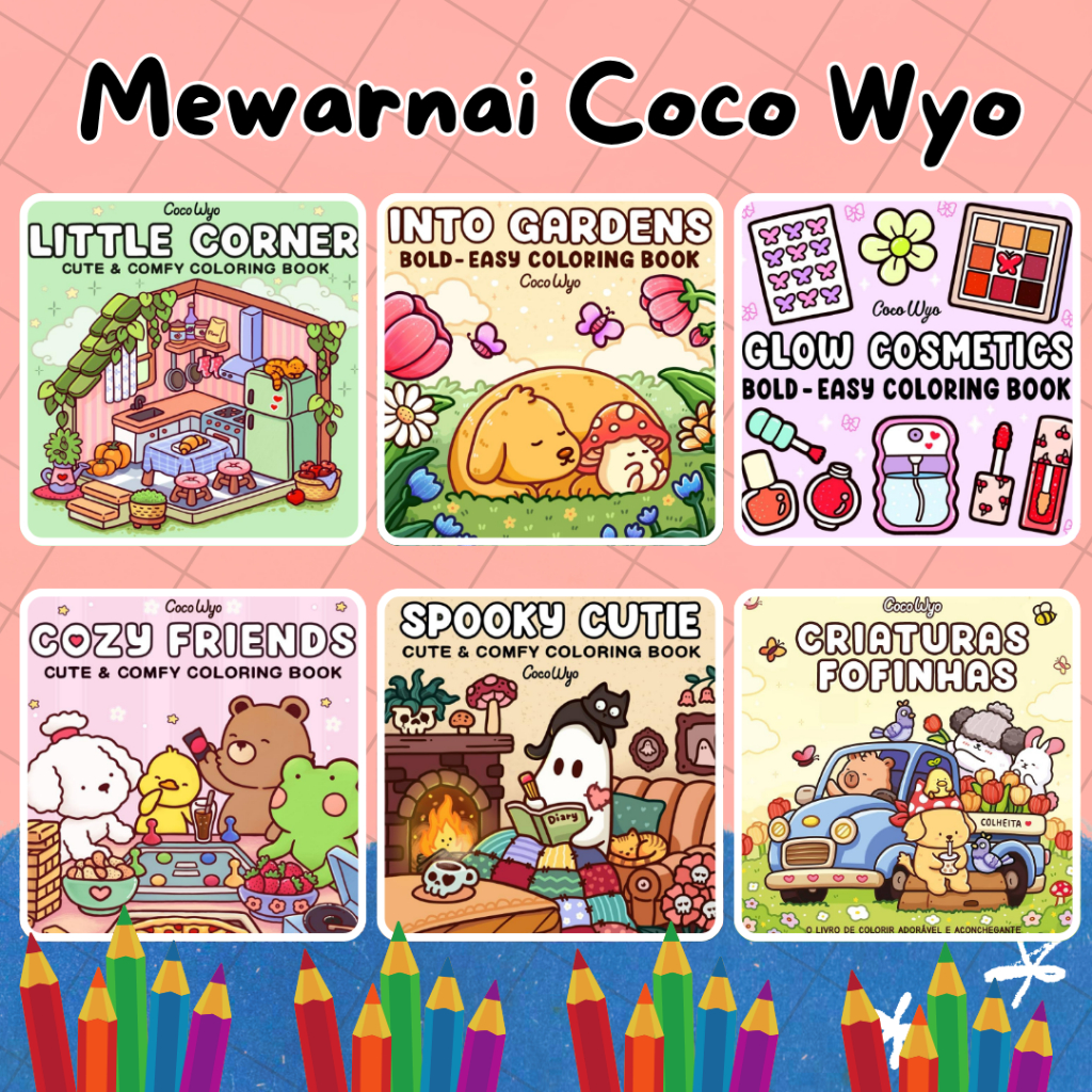 

COCO WYO COLORING PAGES MEWARNAI UNTUK REMAJA DAN ANAK ANAK | A5 160GSM