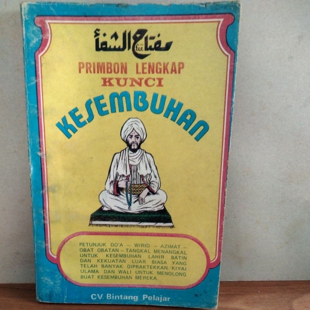 PRIMBON LENGKAP KUNCI KESEMBUHAN.