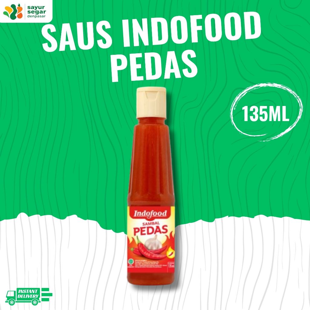 

Saus Indofood Pedas 135ml - Sayur Segar Denpasar