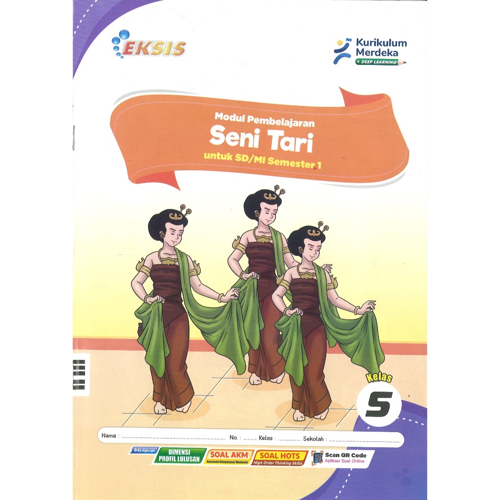 LKS Eksis Seni Tari Kelas 5 SD Semester 1 Kurikulum Merdeka Tahun Ajaran 2025/2026