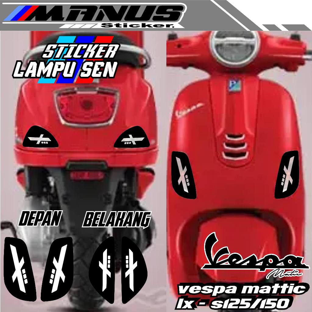 VARIASI STICKER LAMPU SEN VESPA MATIC LX s125-150/STICKER LAMPU SEN MOTIF VESPA LX s125-150/STICKER