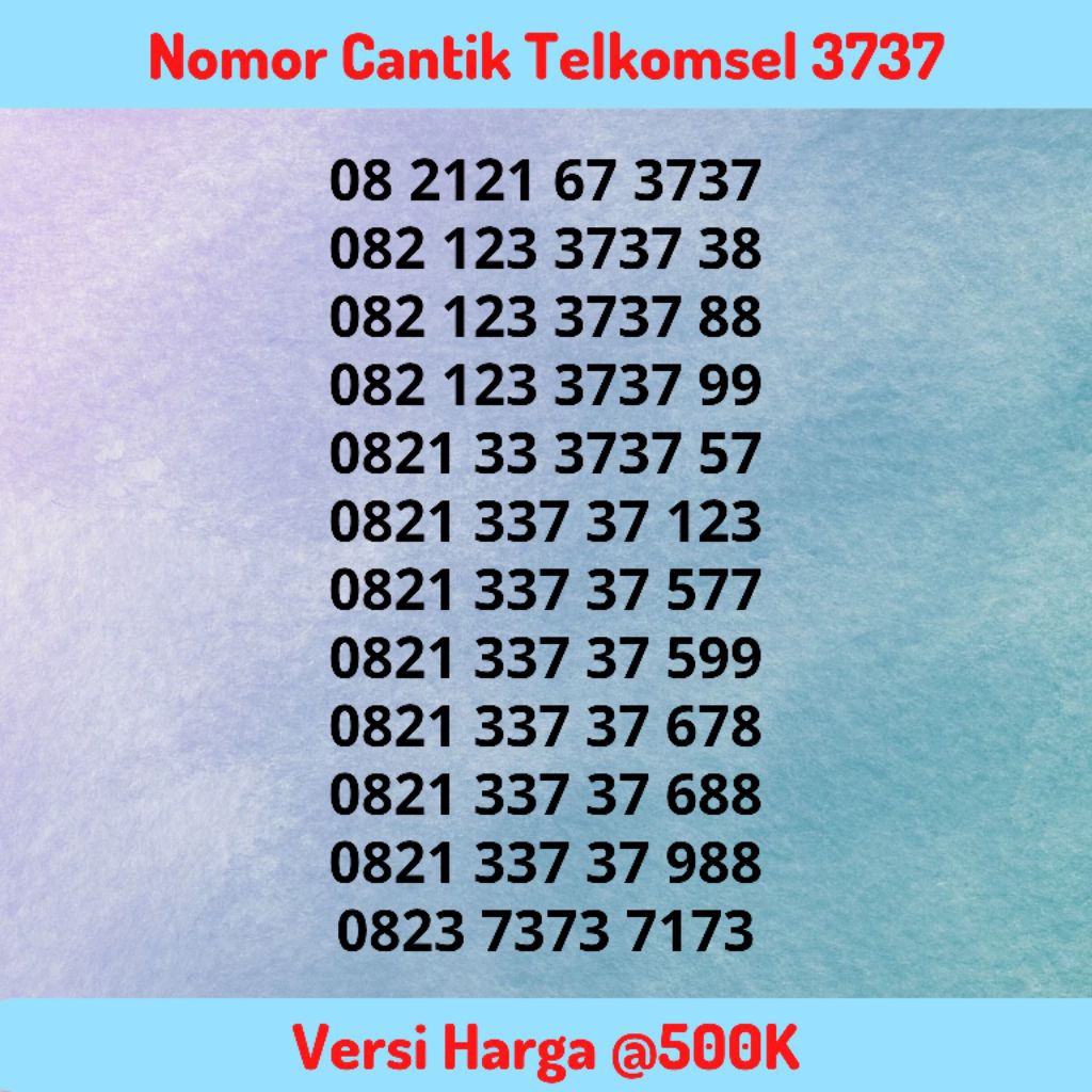 Nomor Cantik Telkomsel Seri ABAB / 3737 Tengah Versi @500K - Kartu Perdana Simpati Hokky