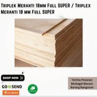 Triplek Meranti 18mm Full SUPER / Triplex Meranti 18 mm Full SUPER