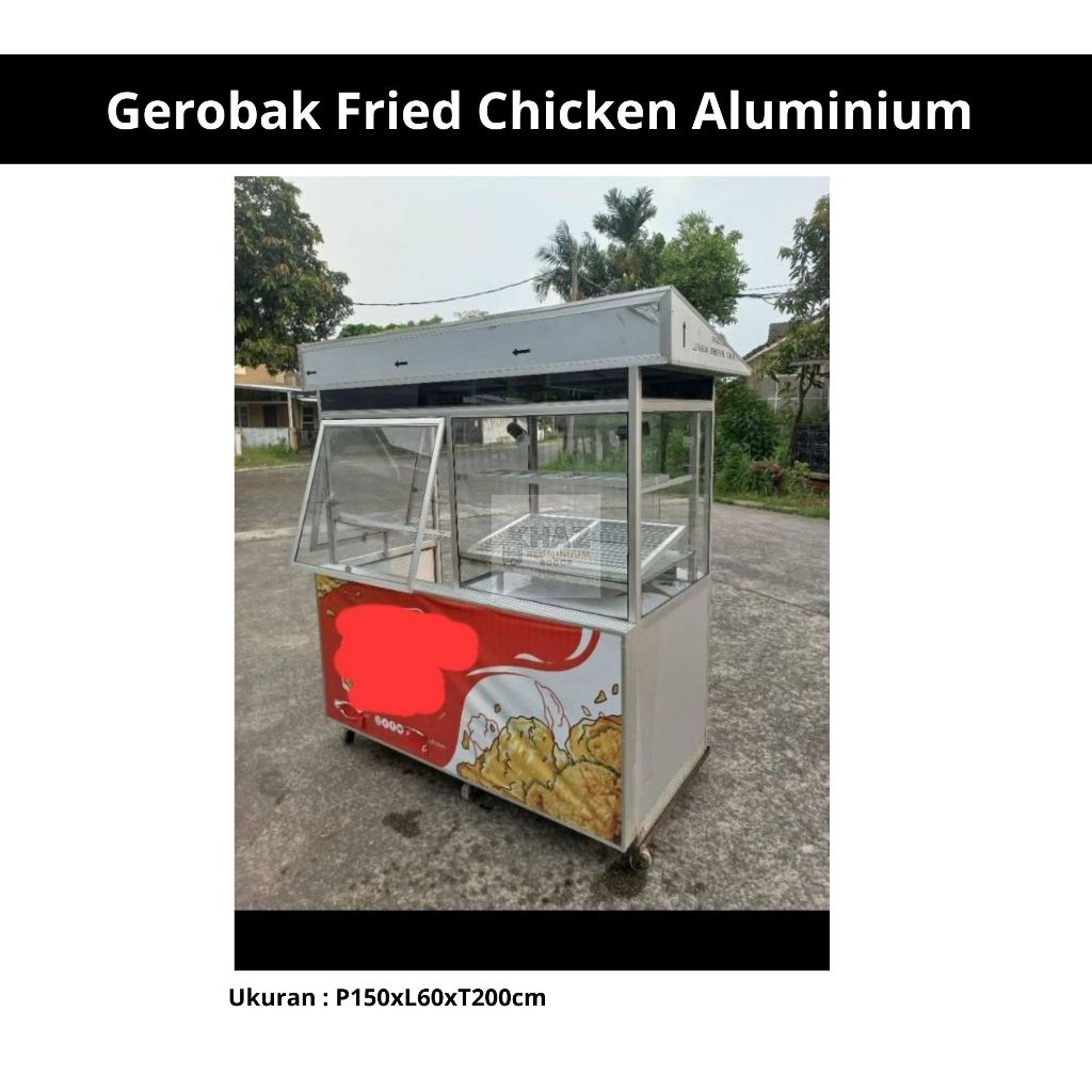 Gerobak Fried Chicken Aluminium Full Kaca – Ukuran 150x60x200 cm