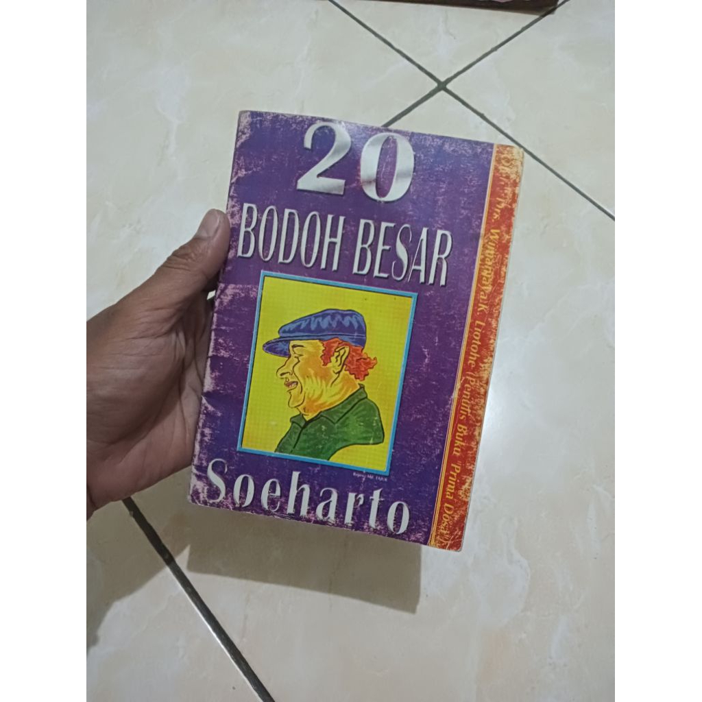 20 Bodoh Besar Soeharto (Bekas ORI)