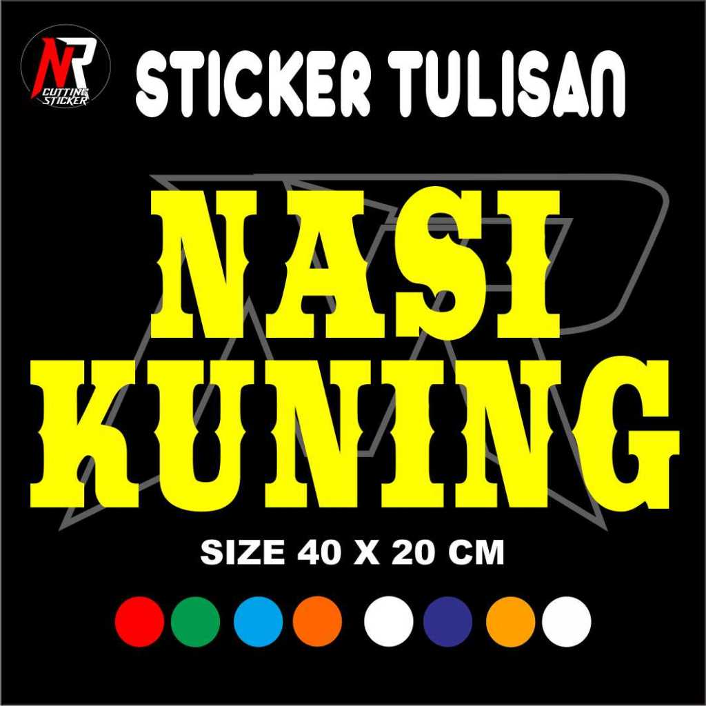 

STICKER TULISAN NASI KUNING STICKER TULISAN UNTUK NAMA JUALAN DI GEROBAK RODA