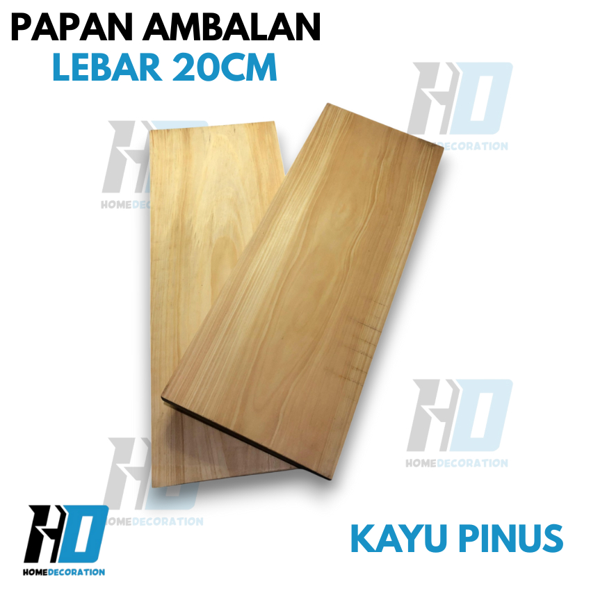 Papan Kayu Untuk Ambalan Lebar 20CM Kayu Pinus Jati Belanda