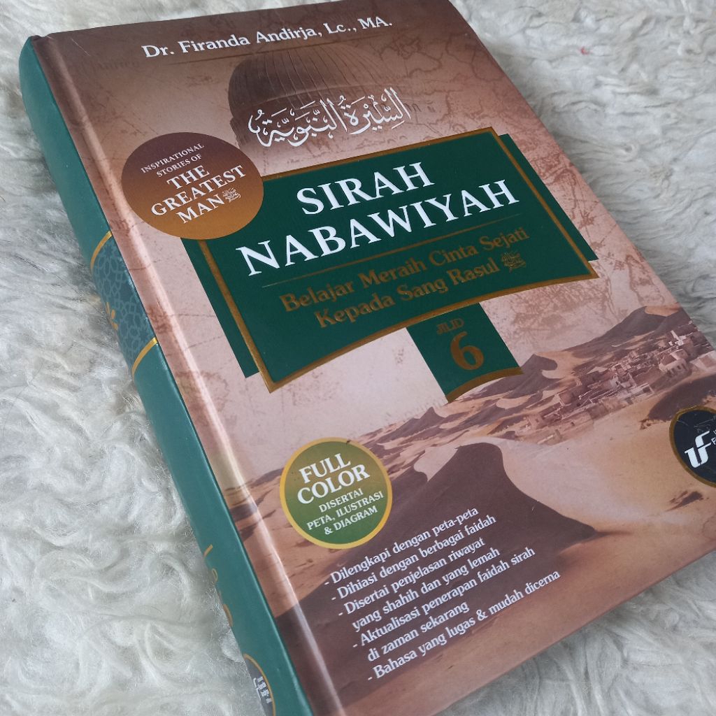 LANGKA sirah nabawiyah jilid 6 ust firanda andirja salafi manhaj salaf sunnah