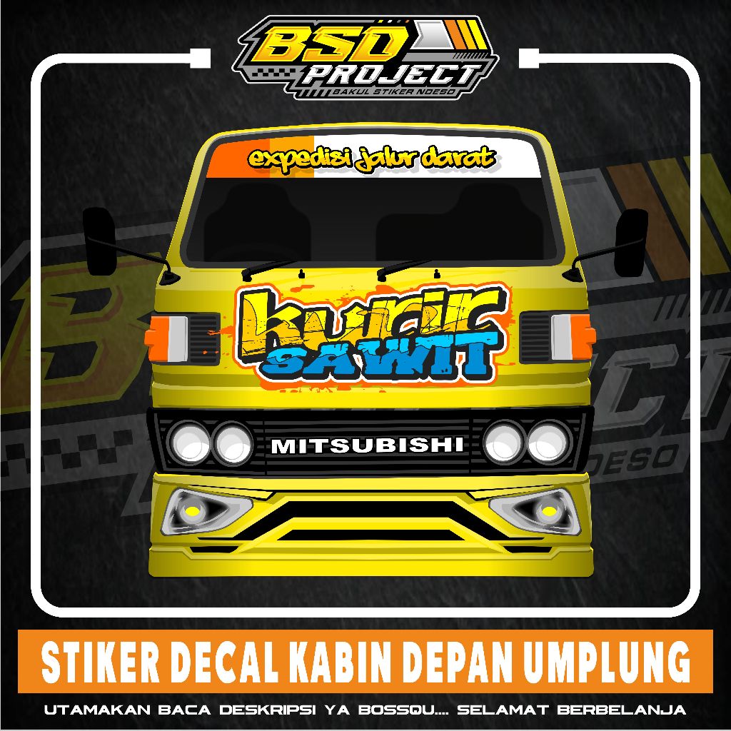 STICKER DECAL KABIN DEPAN TRUK UMPLUNG KURIR SAWIT BEBAS REQUEST TULISAN STIKER PRINTING KACA BISMIL