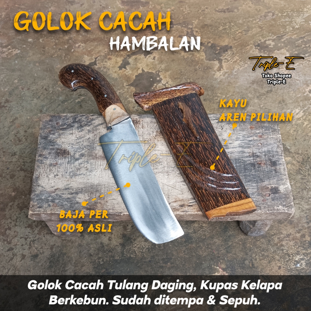 Golok Cincang Daging Golok Cacah Hambalan Golok Kupas Kelapa Baja PER