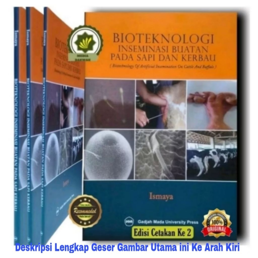 Buku BIOTEKNOLOGI INSEMINASI BUATAN Pada SAPI dan KERBAU & TEKNOLOGI BENIH Tehnologi Benih Technolog