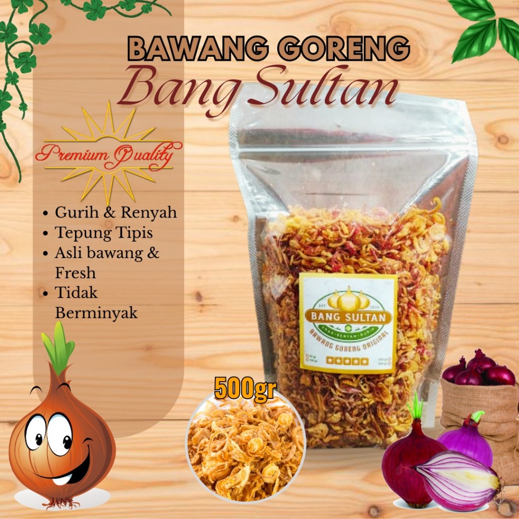 

500G BAWANG GORENG KUALITAS PREMIUM BANG SULTAN TANPA TEPUNG BERKUALITAS