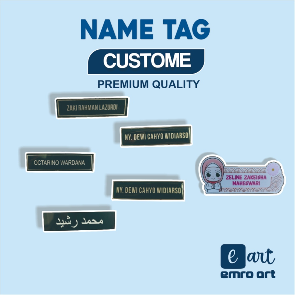 

Name tag (Nama Dada)