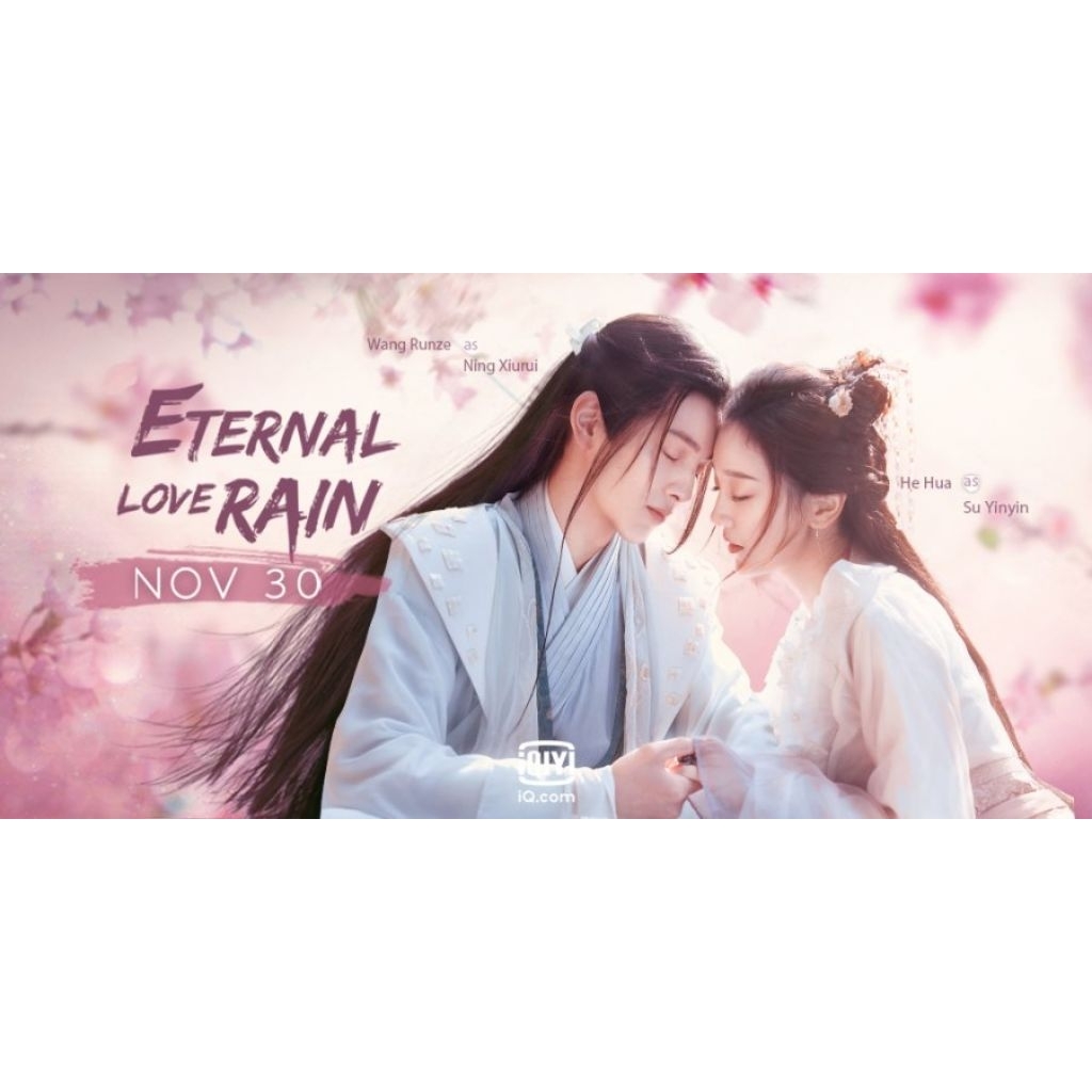 Seri MANDARIN ETERNAL LOVE RAIN 2020