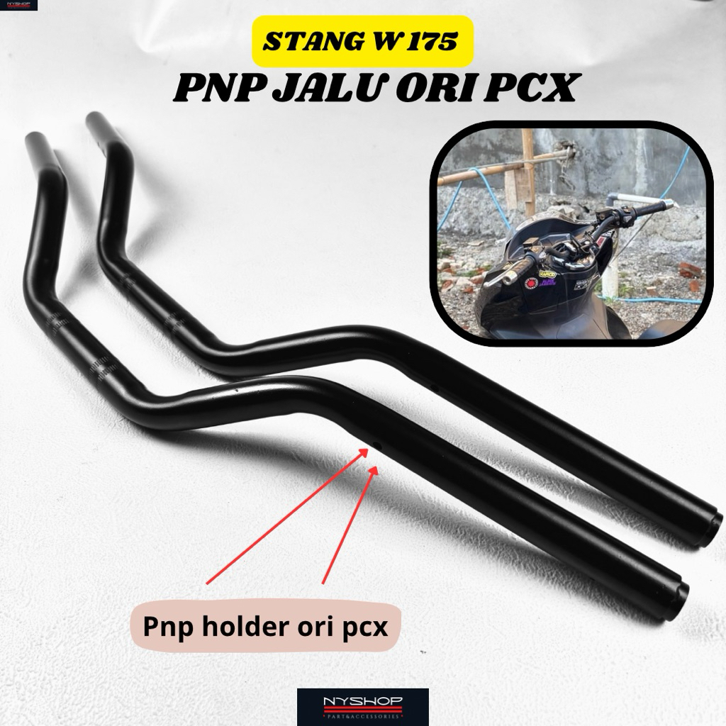 Stang Pcx 160 Stang W175 pnp Honda PCX SERIES PCX 150 CBU150 NEW PCX 160 pnp holder ori jalu ori pcx