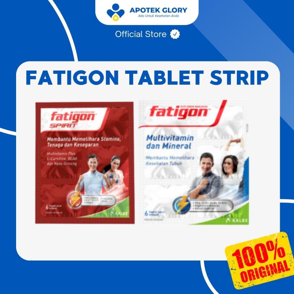 FATIGON TABLET//FATIGON SPIRIT TABLET STRIP VITAMIN YANG MEMBANTU MEMELIHARA KESEHATAN KONDISI TUBUH