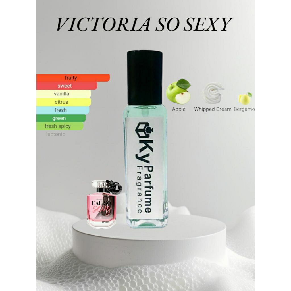 Ky Parfume { VICTORIA S ' SO SEXY }