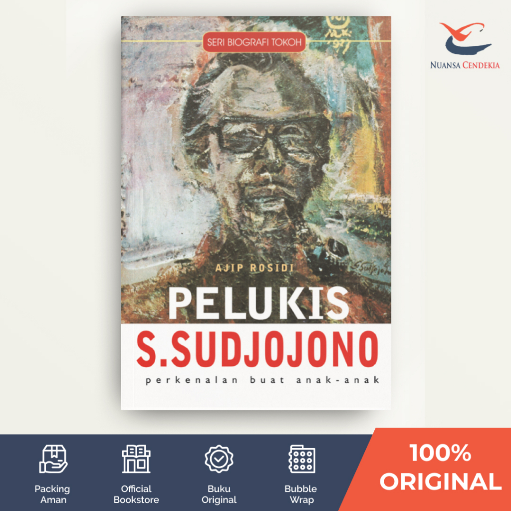 [Nuansa Cendekia] Pelukis S.Sudjojono - Ajip Rosidi
