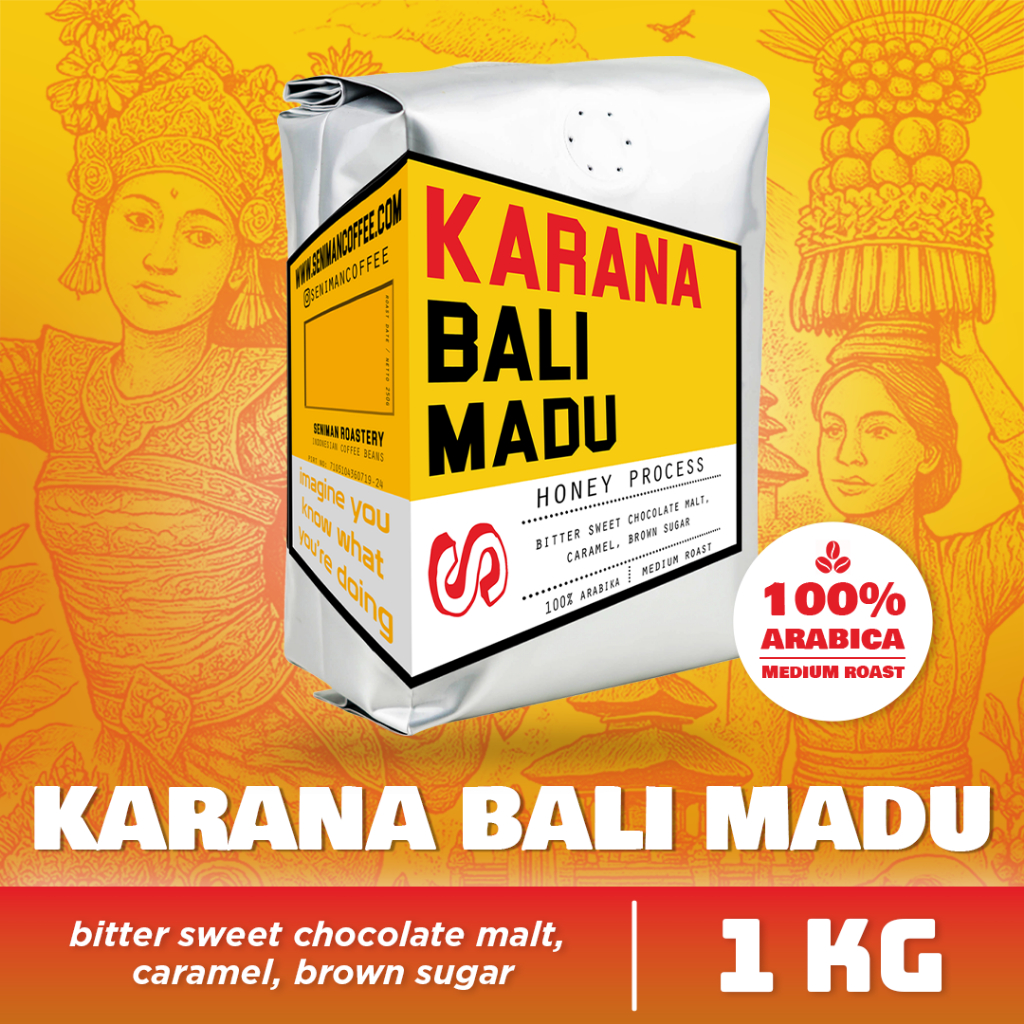

1 Kg Seniman Coffee / Indonesian Coffee Beans Bali Karana Madu