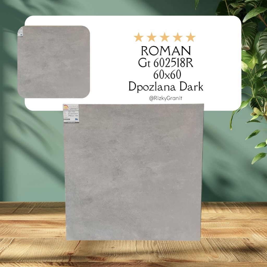 Granit ROMAN Lantai 60x60 Dpozlana Dark Gt 602518R (matte/tidak licin)