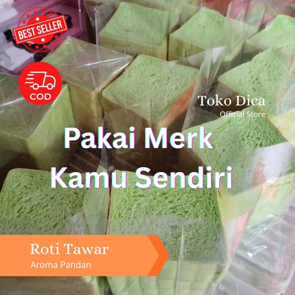 

Roti Pakai Merk Sendiri