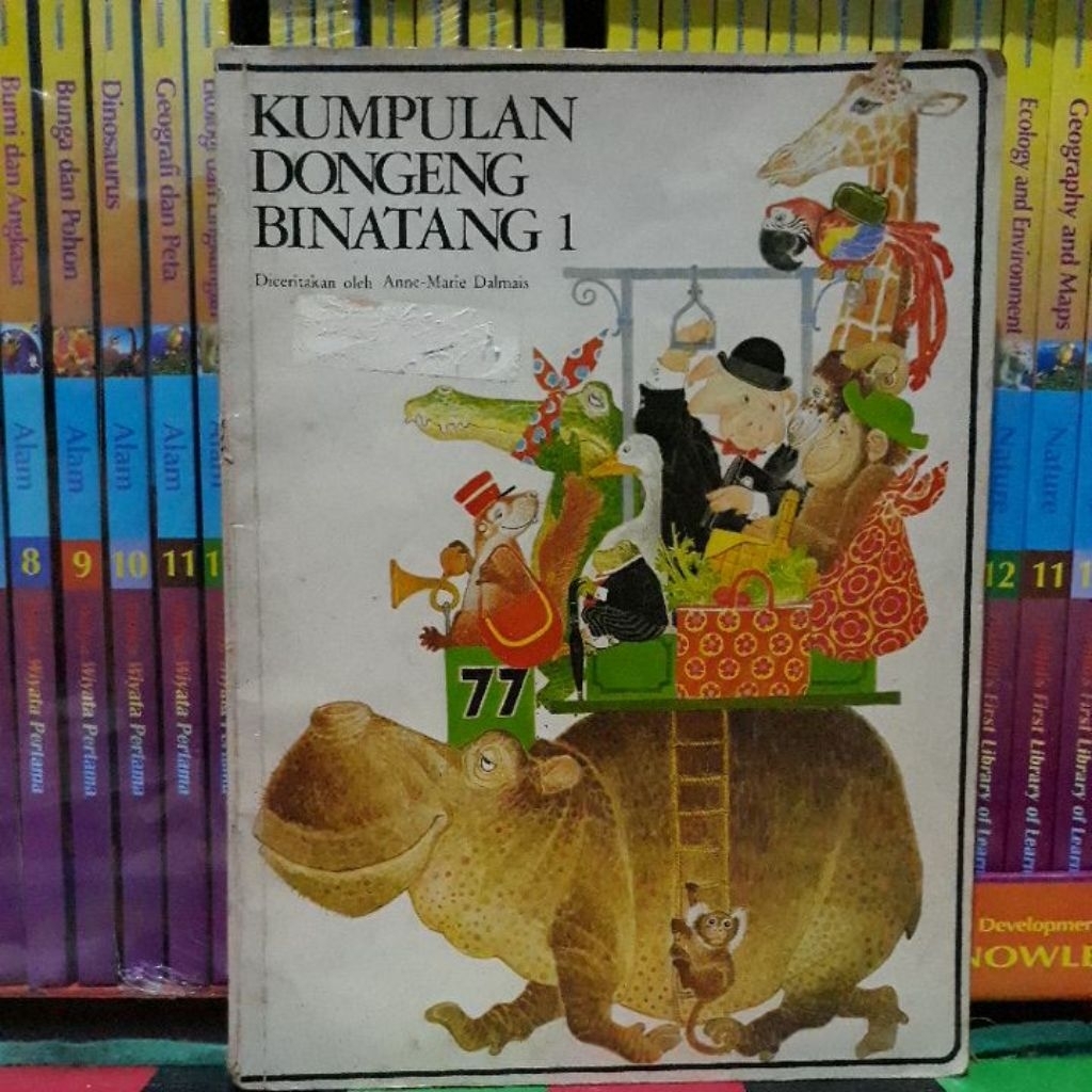 KUMPULAN DONGENG BINATANG 1 ANNE MARIE DALMAIS