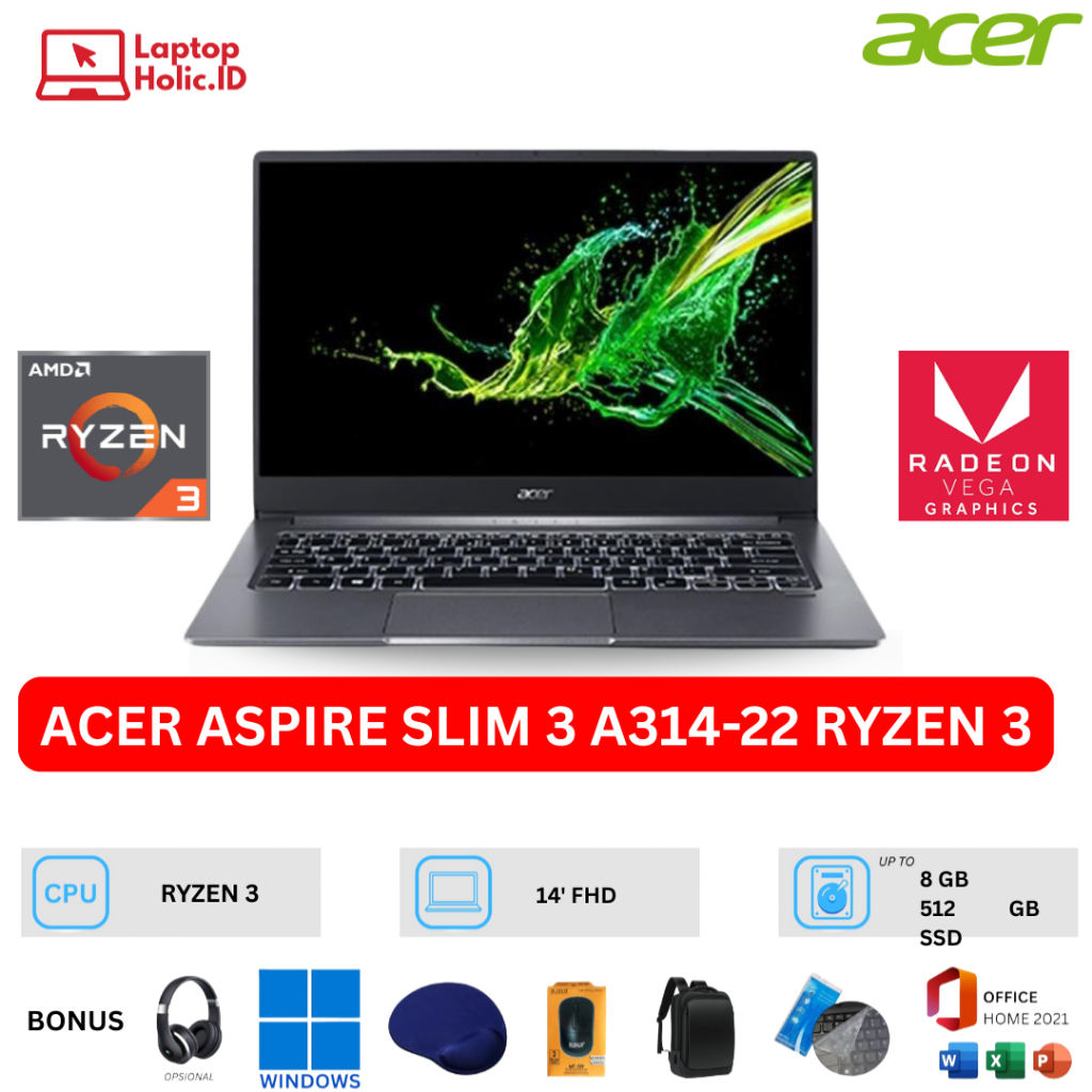 ACER ASPIRE SLIM 3 A314-22 RYZEN 3 8GB 512GB 14" FULL HD WINDOWS 11 OFFICE 2021