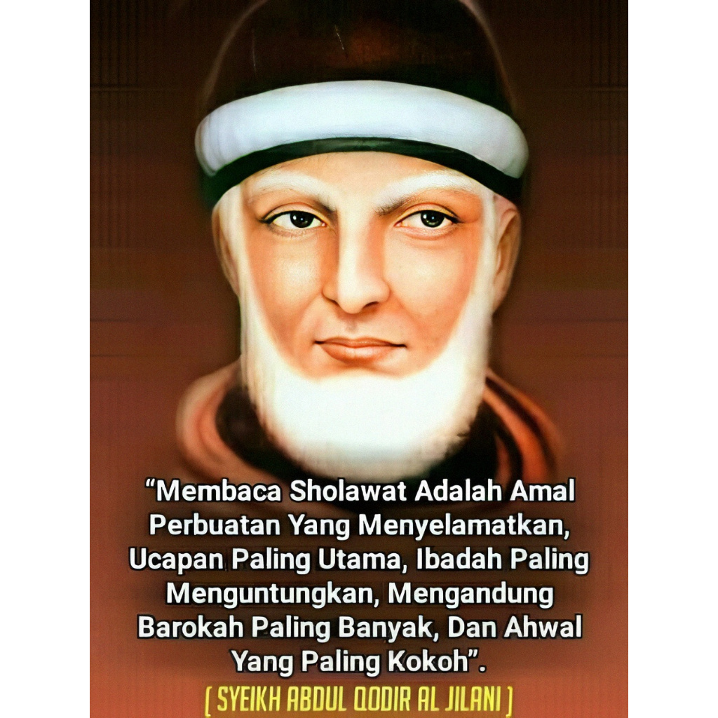 POSTER SYEKH ABDUL QODIR JAELANI/POSTER TUAN SYEKH ABDUL QODIR JAELANI/POSTER ULAMA UKURAN  LEBAR 40