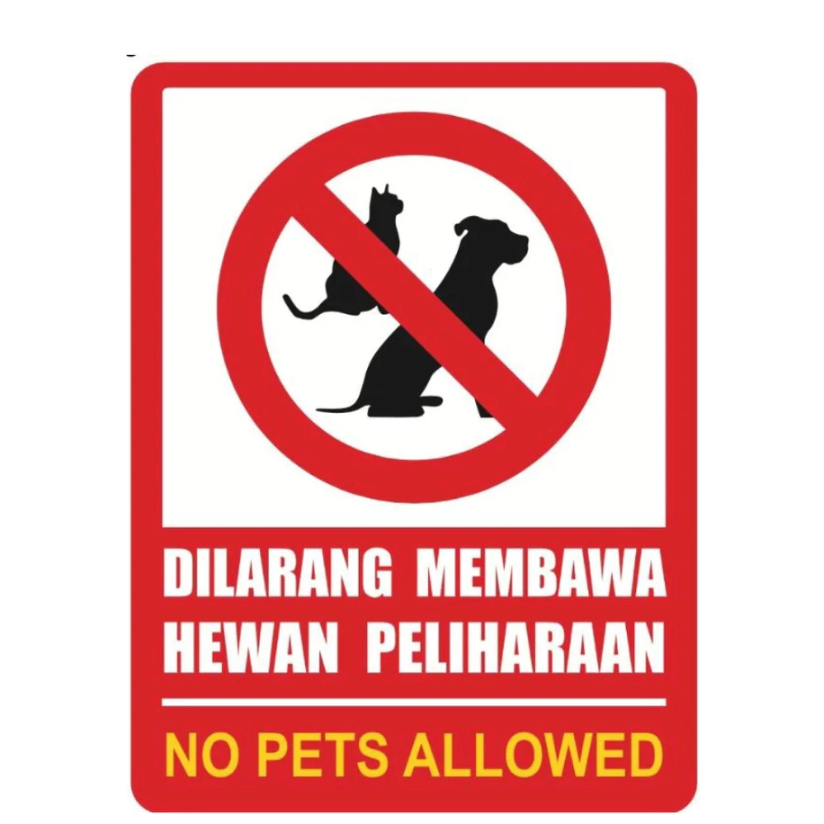 

STIKER DILARANG MEMBAWA HEWAN PELIHARAAN 10x15 cm NO PET ALLOWED BAHAN VYNIL TAHAN AIR