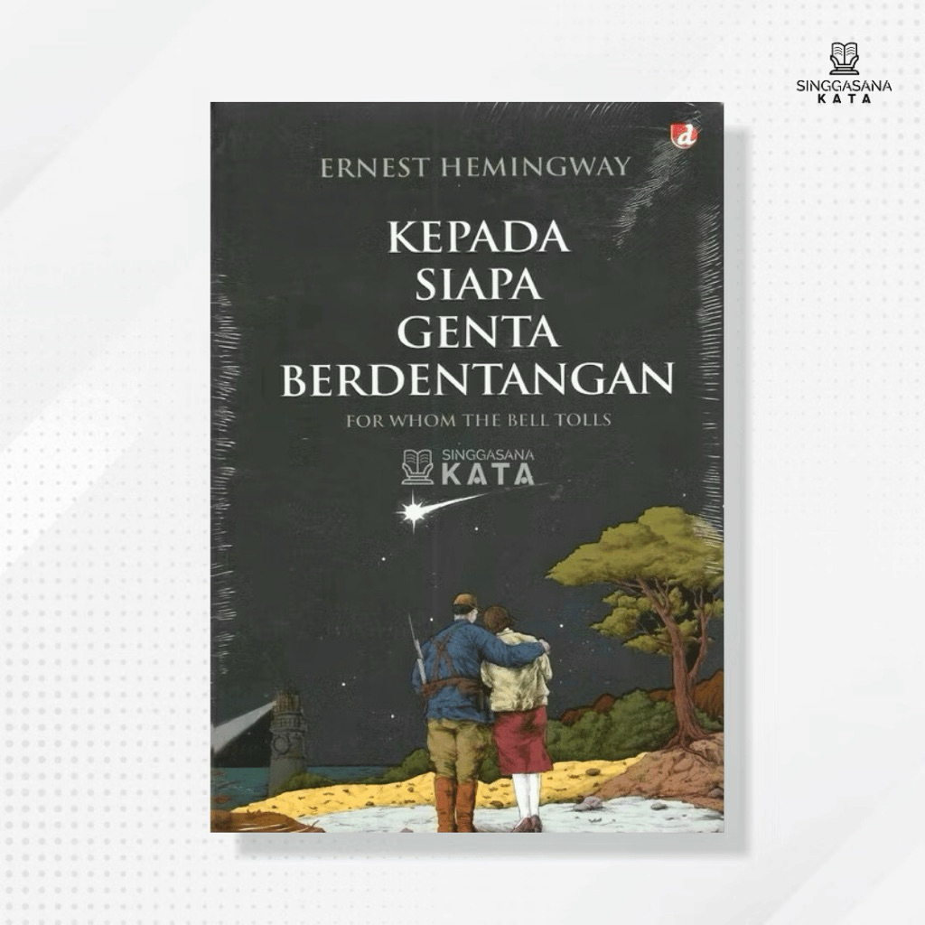 Buku Kepada Siapa Genta Berdentangan - Ernest Hemingway - DivaPress