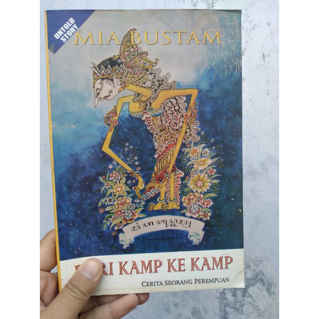Buku Untold Story Mia Bustam dari Kamp Ke Kamp
