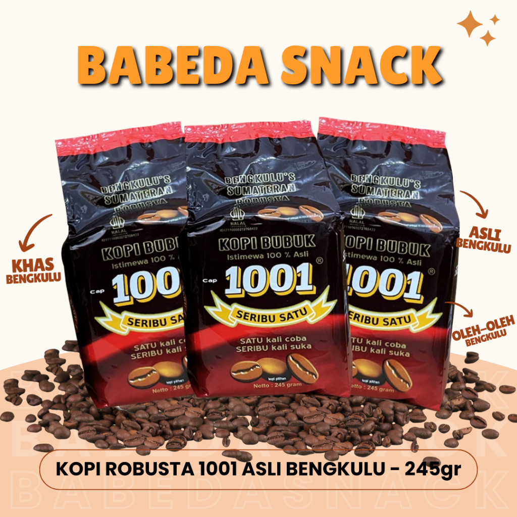 

KOPI ROBUSTA 1001 - 245gr - PAKET 4 Pcs - HITAM BUBUK - OLEH OLEH KHAS BENGKULU - BABEDA SNACK