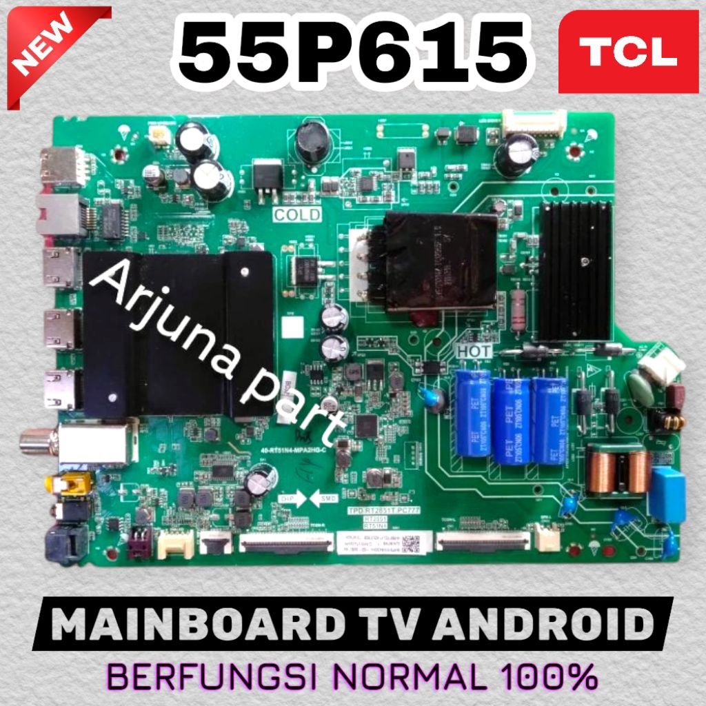 MB TV TCL 55P615 / MAINBOARD TV TCL 55P615 / MODUL TV TCL 55P615 / MESIN TV TCL 55P615 / MB TCL 55P6