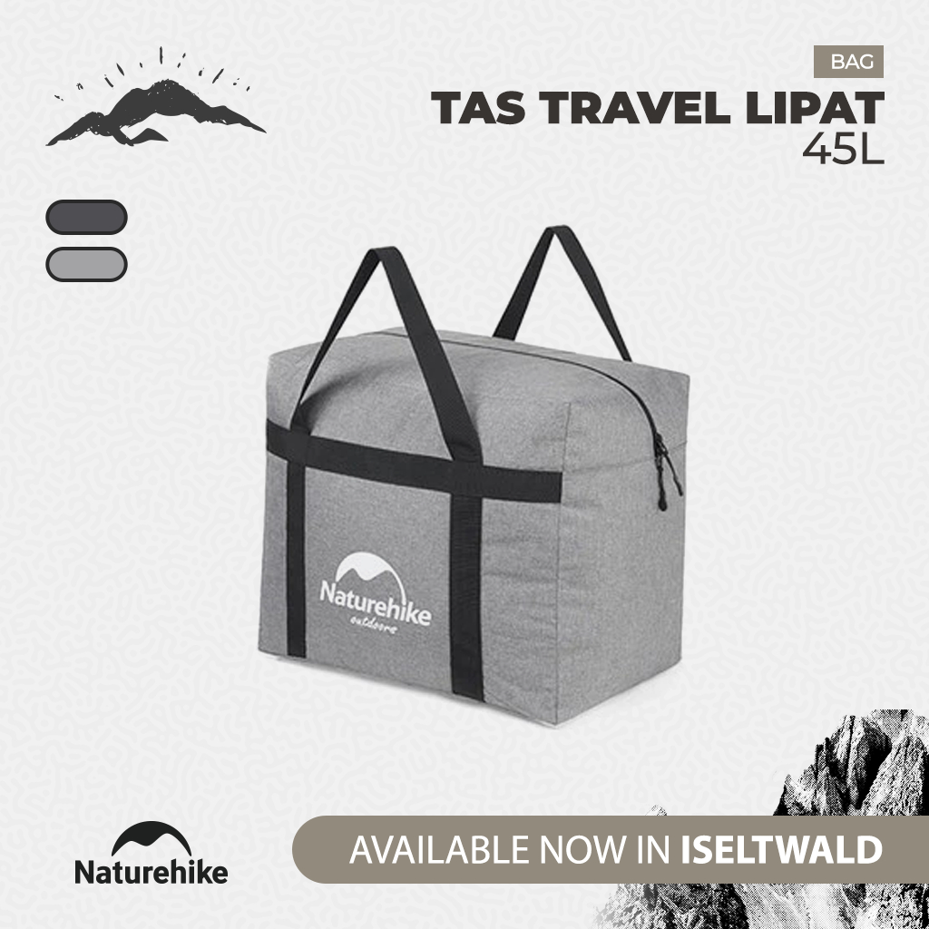 Tas Travel Lipat Naturehike NH17S021-M Folding Bag 45L