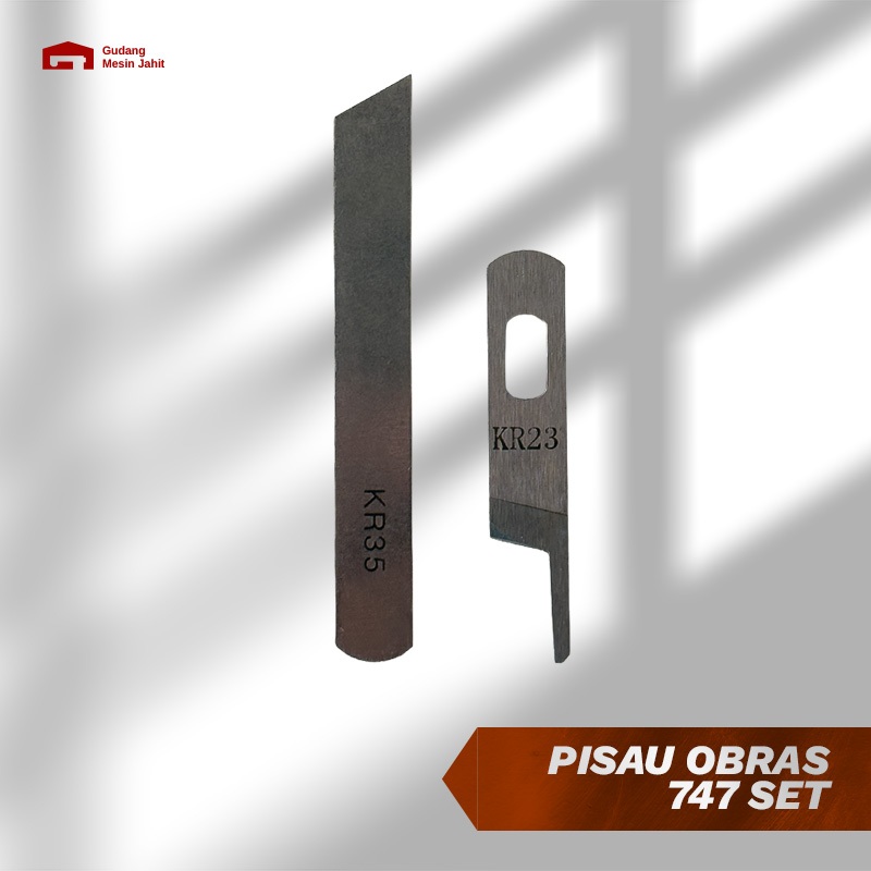 PISAU OBRAS 747 | PISAU MESIN JAHIT OBRAS BENANG 4 & BENANG 5
