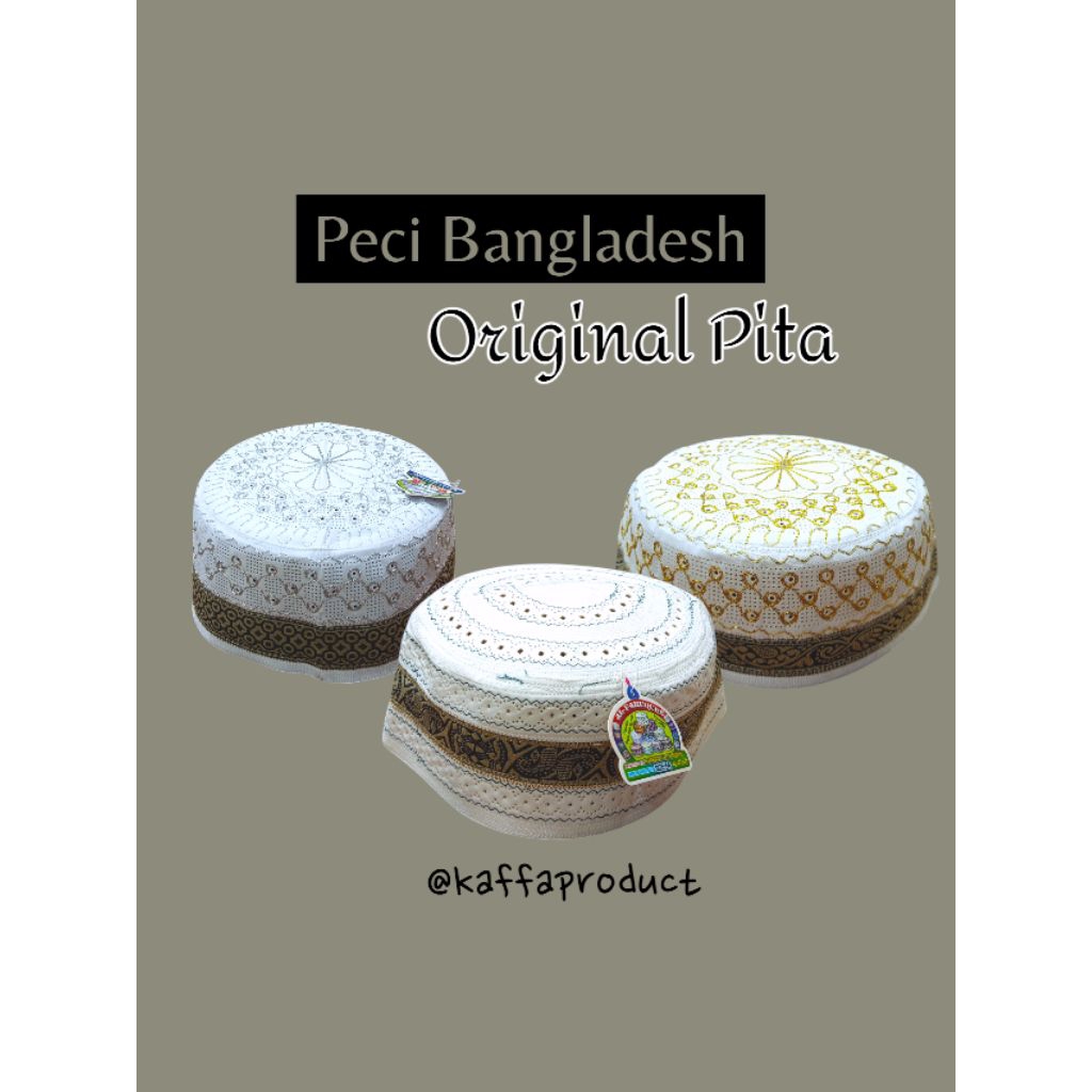 Peci Bangladesh original - Import Pita -bordir Muslim Dewasa