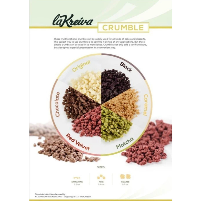 

La Kreiva Crumble Fine Red Velvet, Cokelat, Black, Original, Matcha 2,5kg