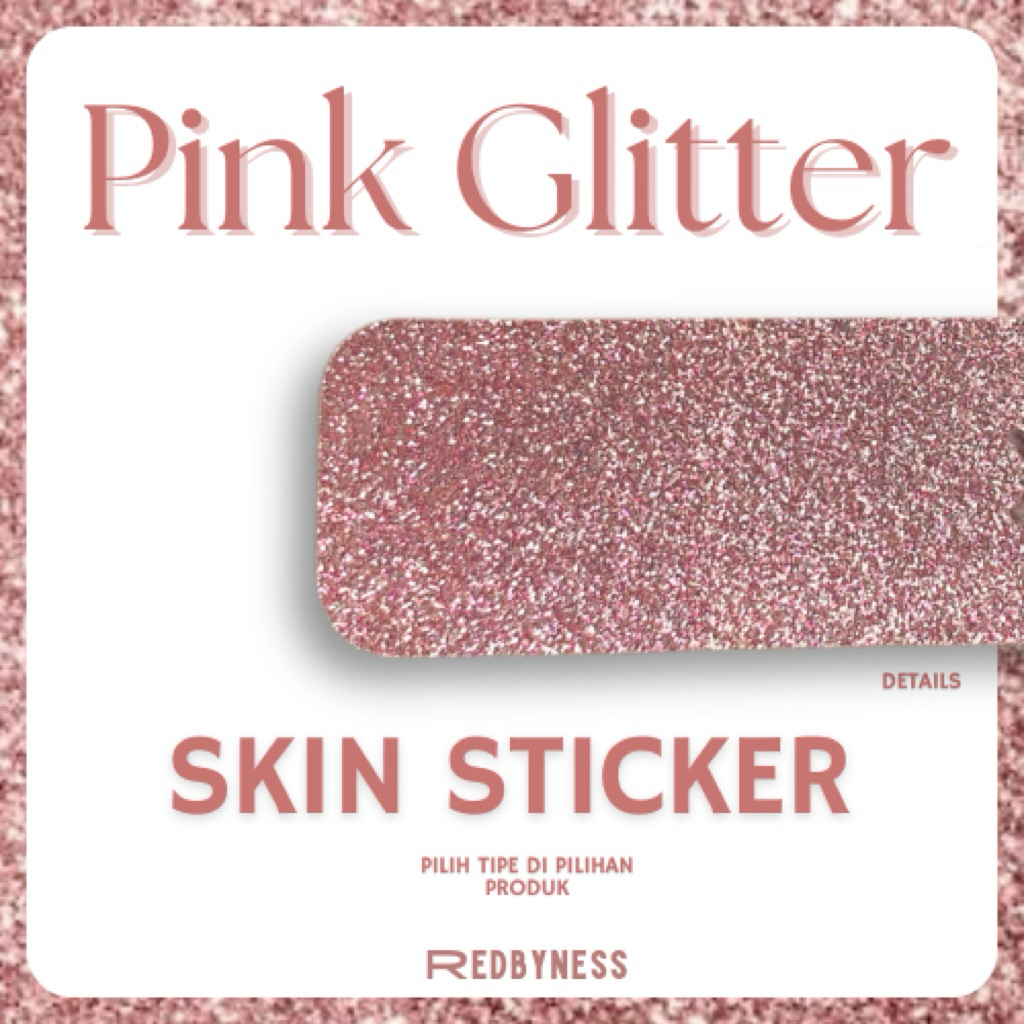 

REDBYNESS| Skin Sticker Pink Glitter Cover