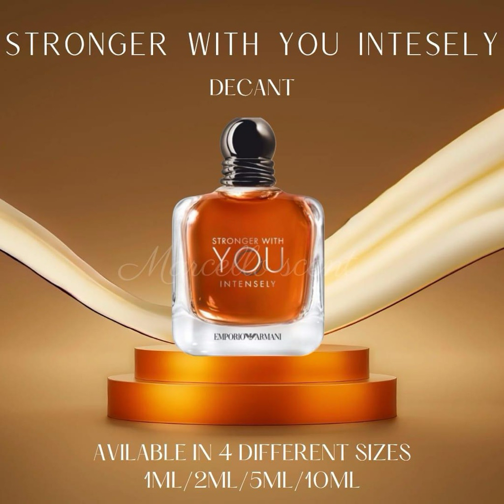 Stronger With You Intensely Decant