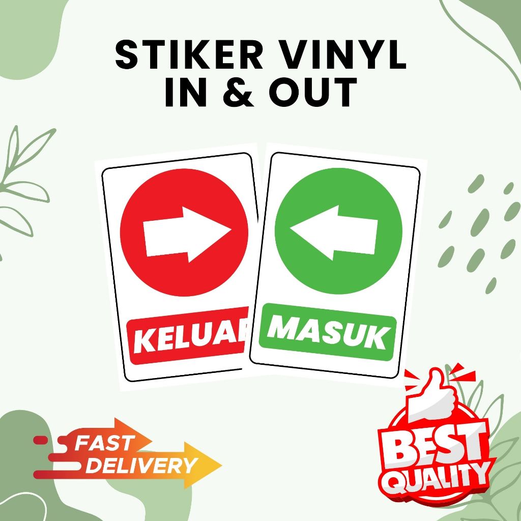 

STIKER VINYL IN OUT ( KELUAR MASUK )