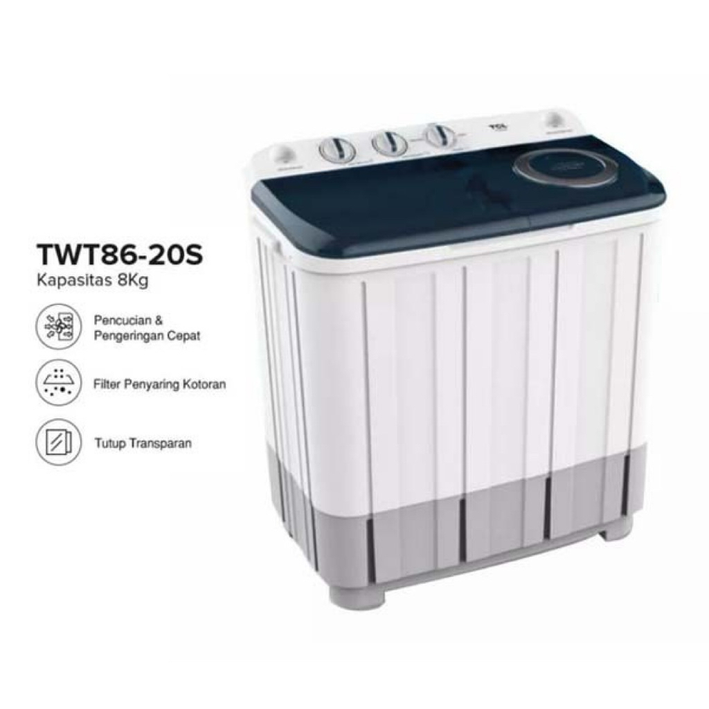 TCL MESIN CUCI 2 TB TWT86-20S TWT 86 20S - 8 Kg