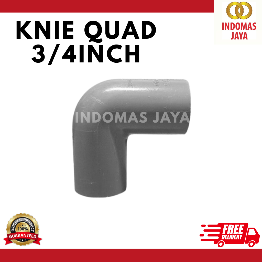 QUAD KENI 3/4 AW INCH QUAD KNEE 3/4 AW INCH SAMBUNGAN ELBOW 3/4 INCH QUAD