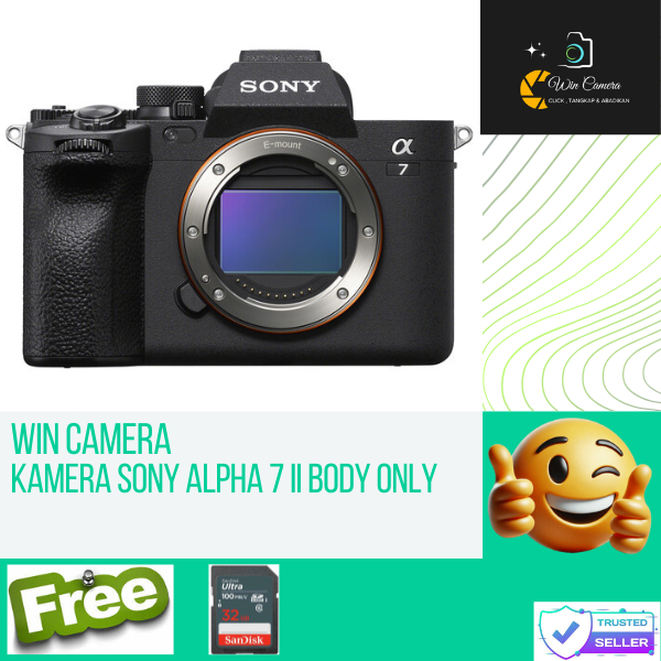 Kamera Sony Alpha 7 II Body Only / Camera Sony / Kamera Mirrorless / Camera Mirrorless