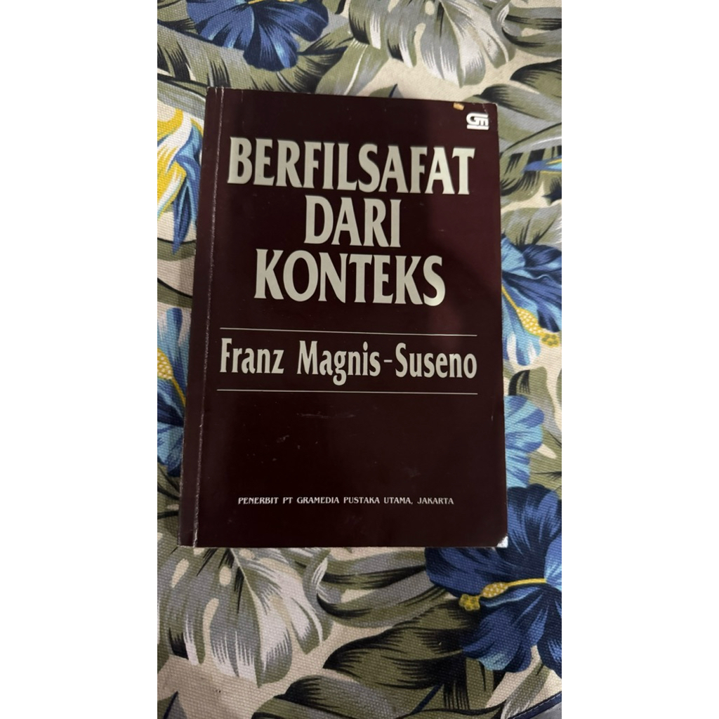 berfilsafat dari konteks - franz magnis suseno