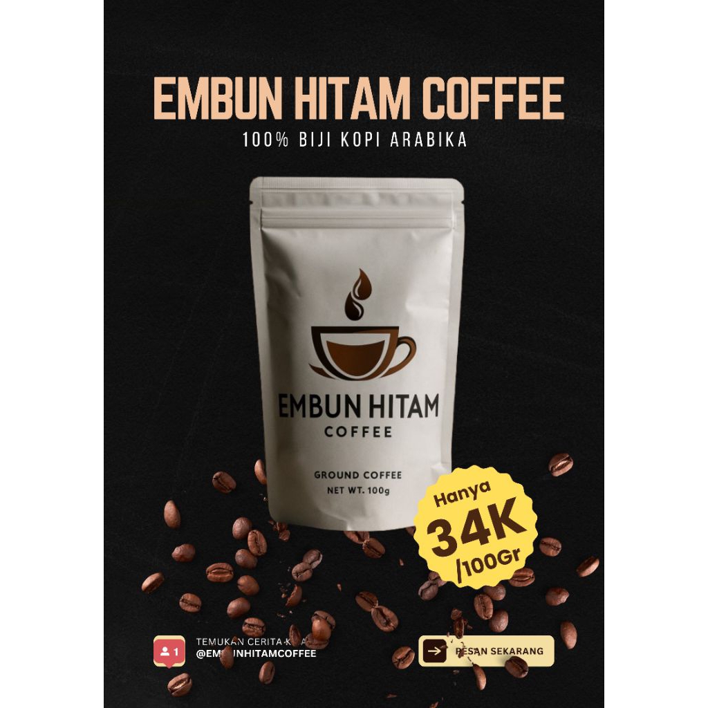 

Kopi Arabika Embun Hitam – 100gr | Fresh Roasting, Bisa Request Biji/Grind paling murah